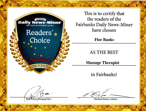 Flor Banks, Best Massage Therapist, Fairbanks Newsminer Reader's Choice Awards, 2018, 2019, 2020.  Thank you Fairbanks